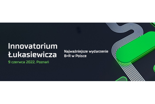 INNOVATORIUM ŁUKASIEWICZA 2022